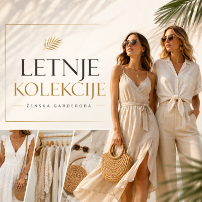 LETNJE KOLEKCIJE